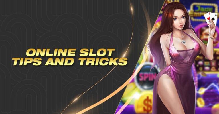 Online Slot Tips and Tricks – Win Big!